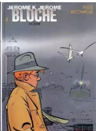 Jérôme K. Jérôme Bloche - Tome 04 : Passé recomposé